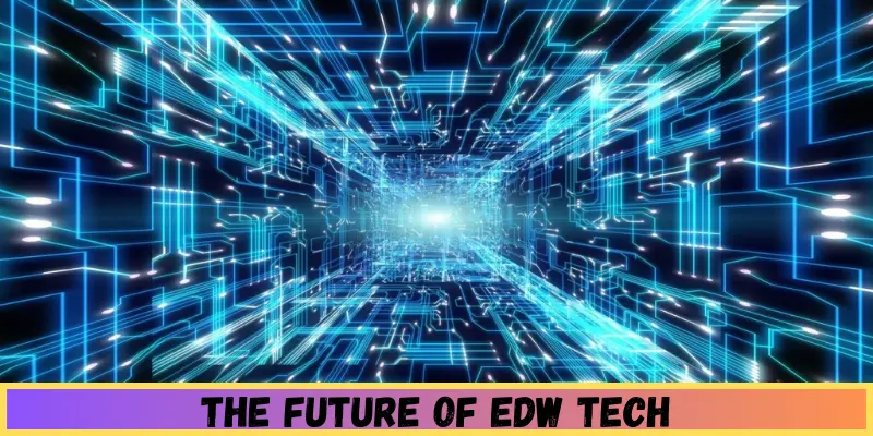 EDW Tech | A Simple Guide | Run Post 2 the future of edw tech