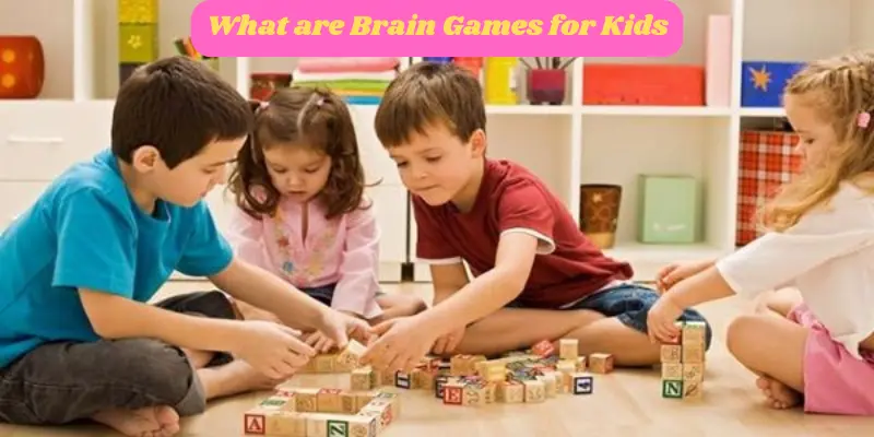 Brain Games for Kids | Step by Step Guide | Run Post 1 what are brain games for kids