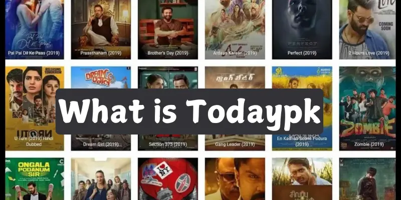 Todaypk Discover the Latest Movies and TV Shows Online 1 what is todaypk
